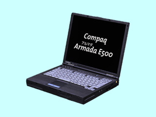 COMPAQ Armada E500 アドバンテージ ML6700/14/Win95/98 179849-291
