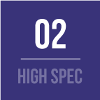 02:HIGH SPEC