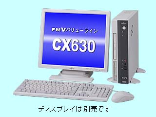 FUJITSU FMV-DESKTOP(FMVバリューライン) FMV-CX630 FMVXD0P00