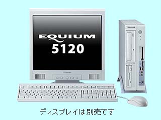 TOSHIBA EQUIUM 5120 EQ32P/N PE51232PNH11P