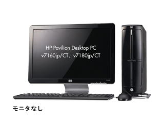 HP Pavilion Desktop PC v7180jp/CT Core2DuoE6600/2.4G CTO標準構成 2007/06