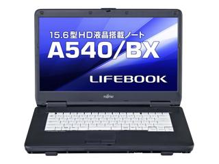 FUJITSU LIFEBOOK(バリューシリーズ) A540/BX FMVXN4EG4